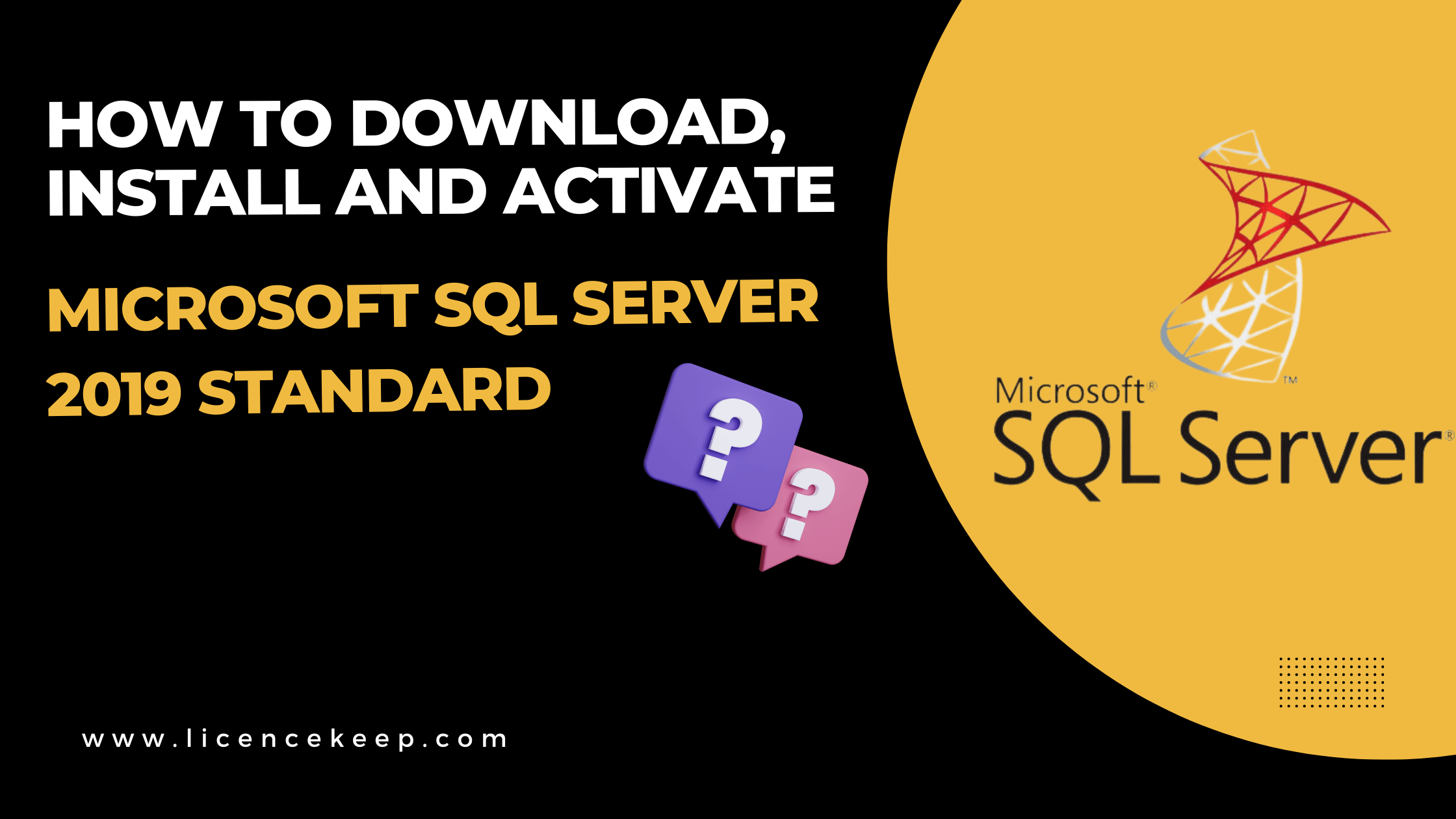 download, install & activate Microsoft SQL Server 2019 Standard